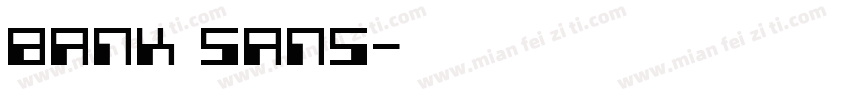 Bank Sans字体转换